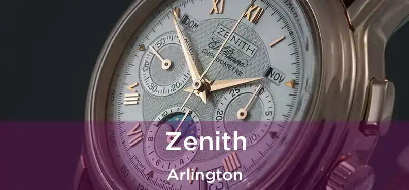 Zenith Arlington